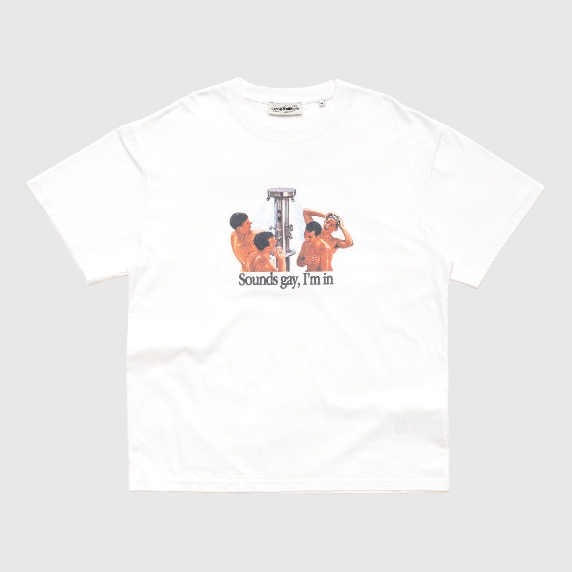 Carne Bollente Sounds Gay, I'm In T-shirt - White T-shirt Carne Bollente 
